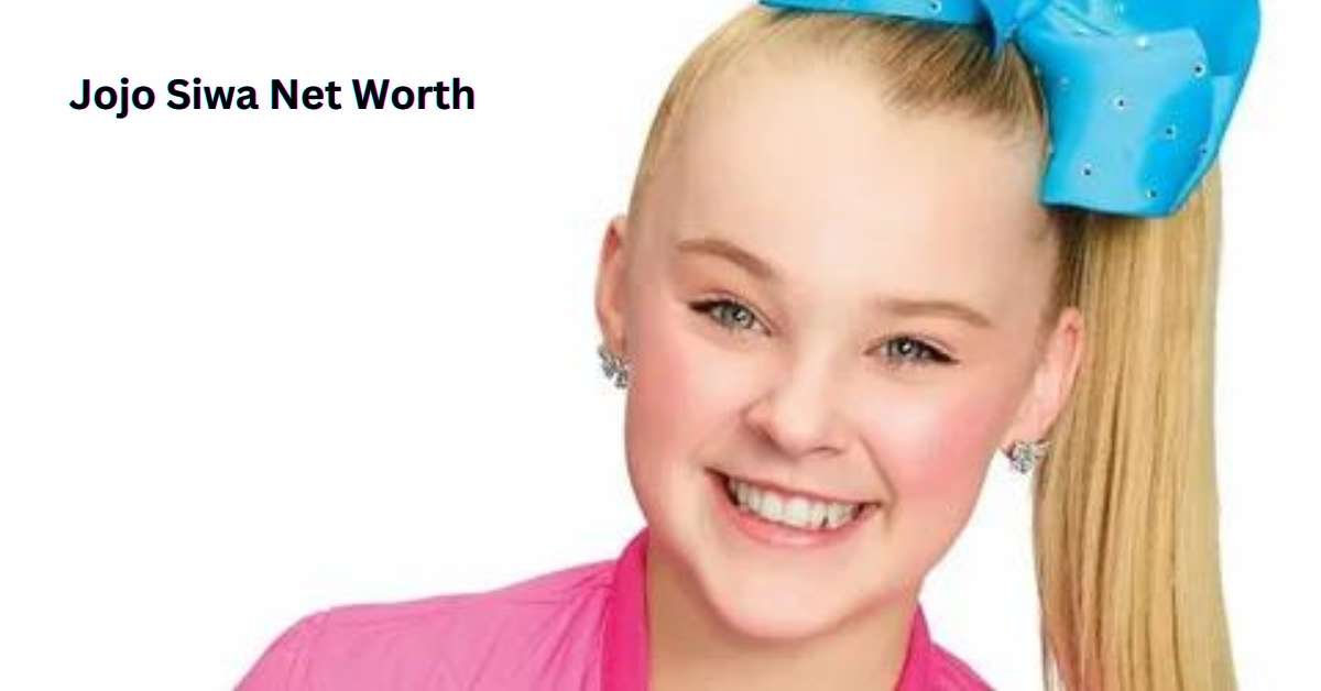 Jojo Siwa Net Worth